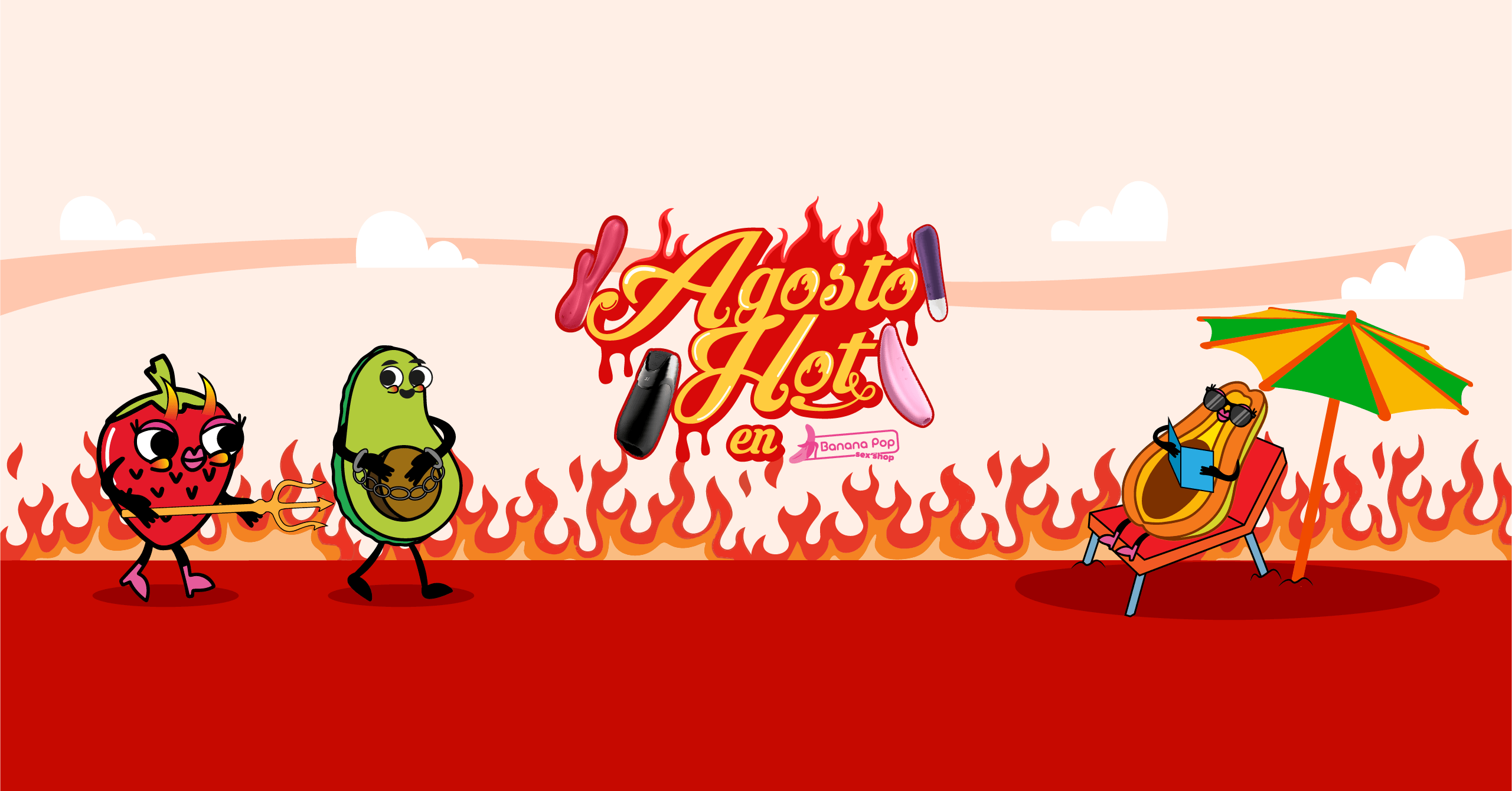 Agosto Hot en Banana Pop